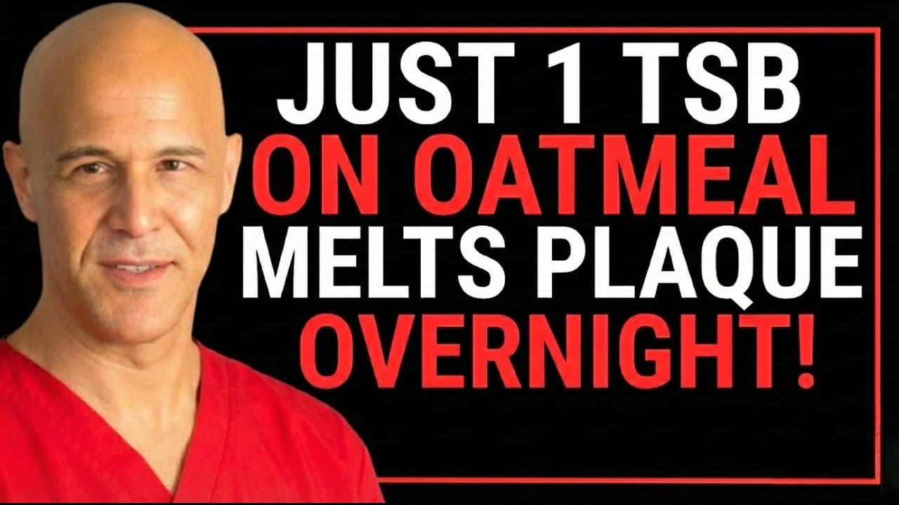 🔥 OVER 75? Add THIS Oatmeal Ingredient to Melts Plaque Overnight! | Dr. Alan Mandell