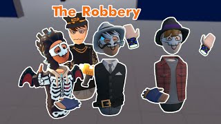The Robbery
