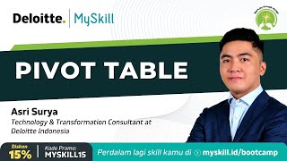 Short Class: Pivot Tables in Microsoft Excel | MySkill x Deloitte