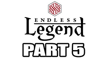 Endless Legend Playthrough 5 ( Ardent Mages, Impossible Diff, Community Patch V2.7.0), Part 5