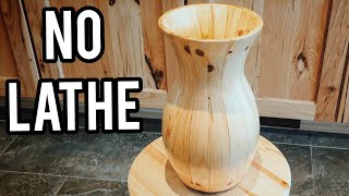 How To Make A Vase Without A Lathe | Woodworking