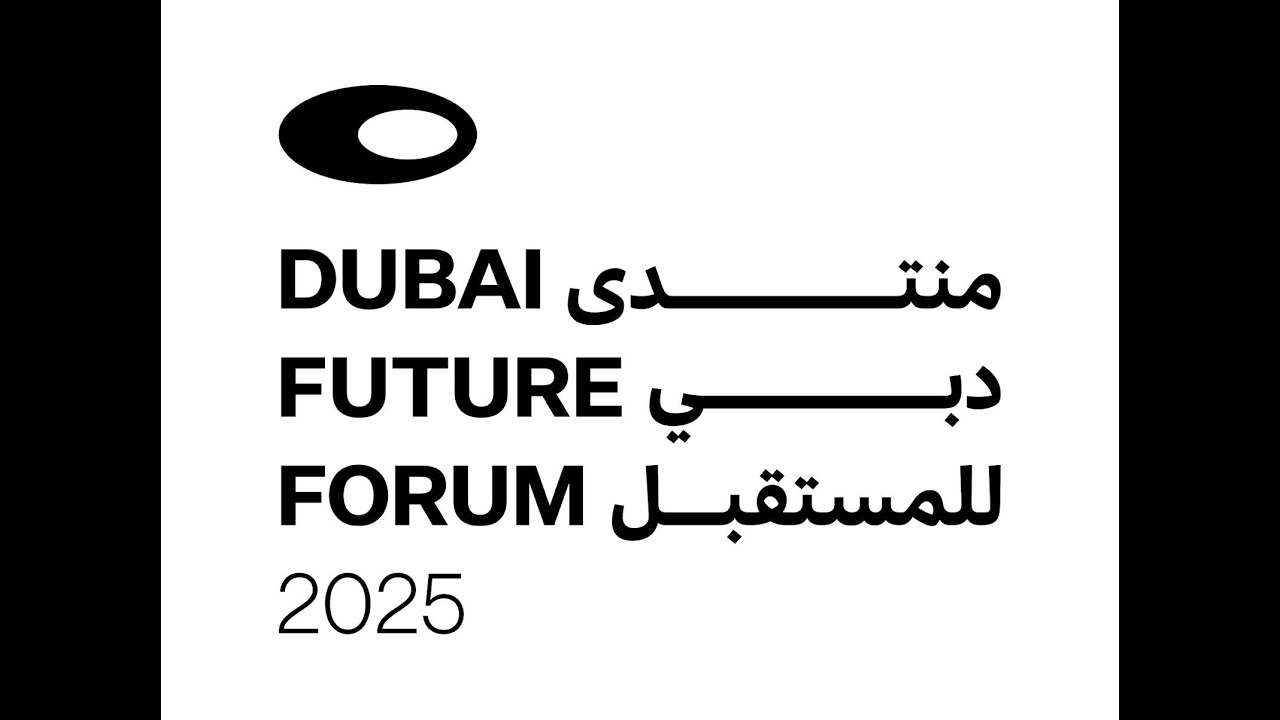 Dubai Future Forum 2025 - Day 1