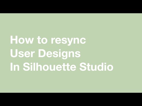 How to Resync User Designs in Silhouette Studio