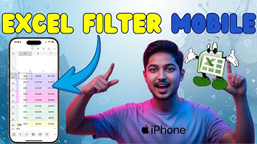 How To Filter In Excel Sheet In Mobile - Full Tutorial