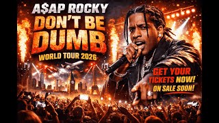 Download Lagu A$AP ROCKY Don’t Be Dumb World Tour 2026 – Tickets On Sale Soon! MP3