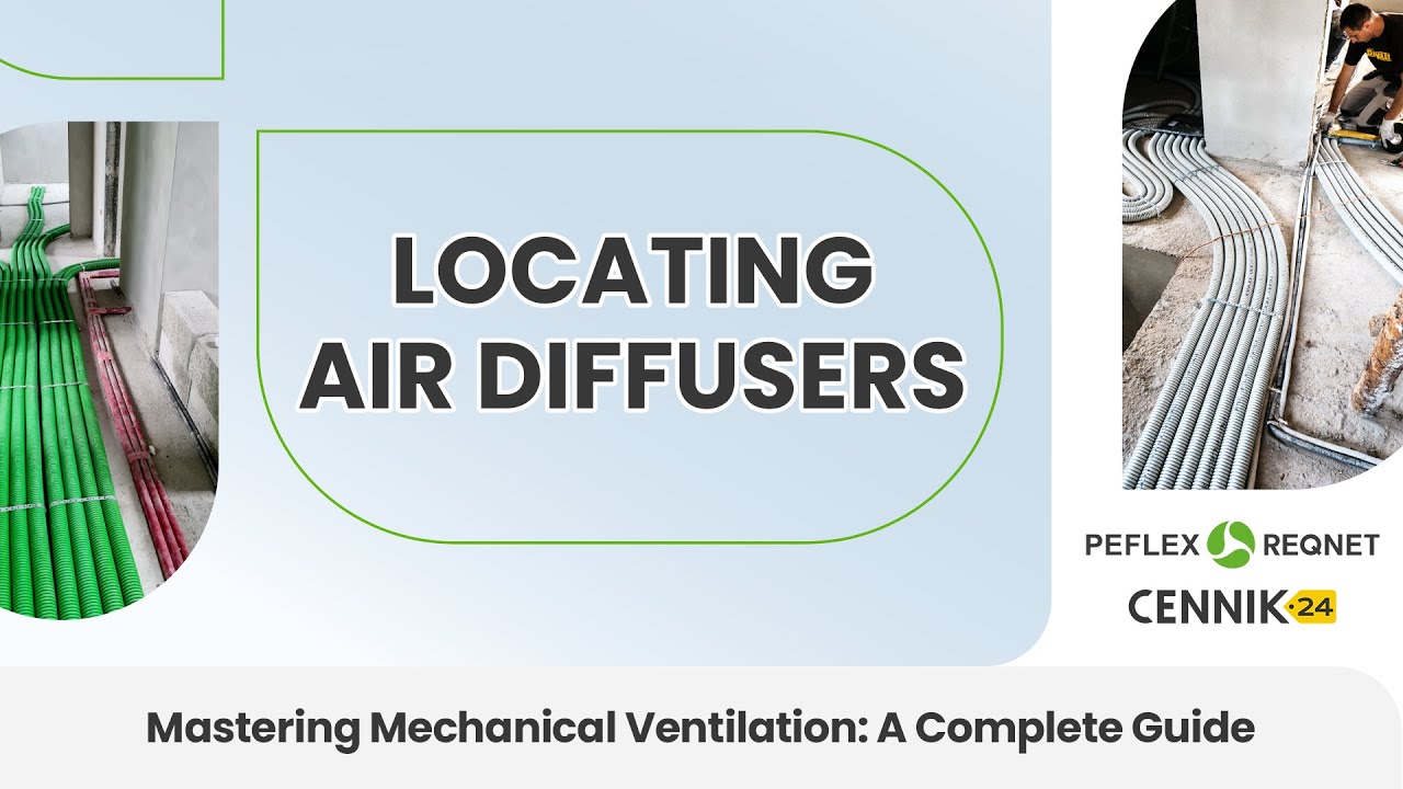 Diffusers Air Guide Locating Air Diffusers - A Complete Guide To Mechanical Ventilation #4 ...