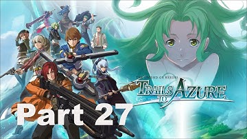 Mainz Mining Village | The Legend of Heroes: Trails to Azure | Part 27