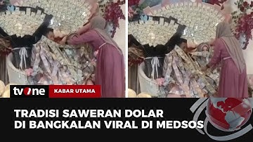 Viral Pengantin di Madura Bertabur Uang Dolar di Pelaminan | Kabar Utama tvOne