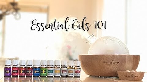 Essential Oils 101 Class for Beginners