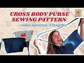 How to Sew a Cross Body Bag (3 lengths!) | Beginner Friendly Sewing Project and Tutorial 