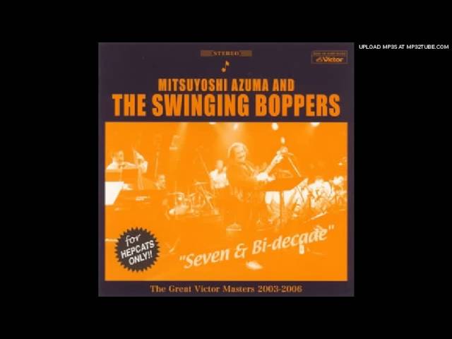 吾妻光良 Swinging Boppers Seven & Bi-decade 吾妻光良 & The Swinging Boppers – Sweatin' Ballroom (Jumpin
