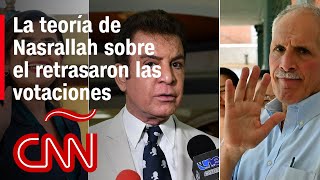 La Teoría De Nasrallah Sobre Por Qué Se Retrasaron Las Votaciones Primarias