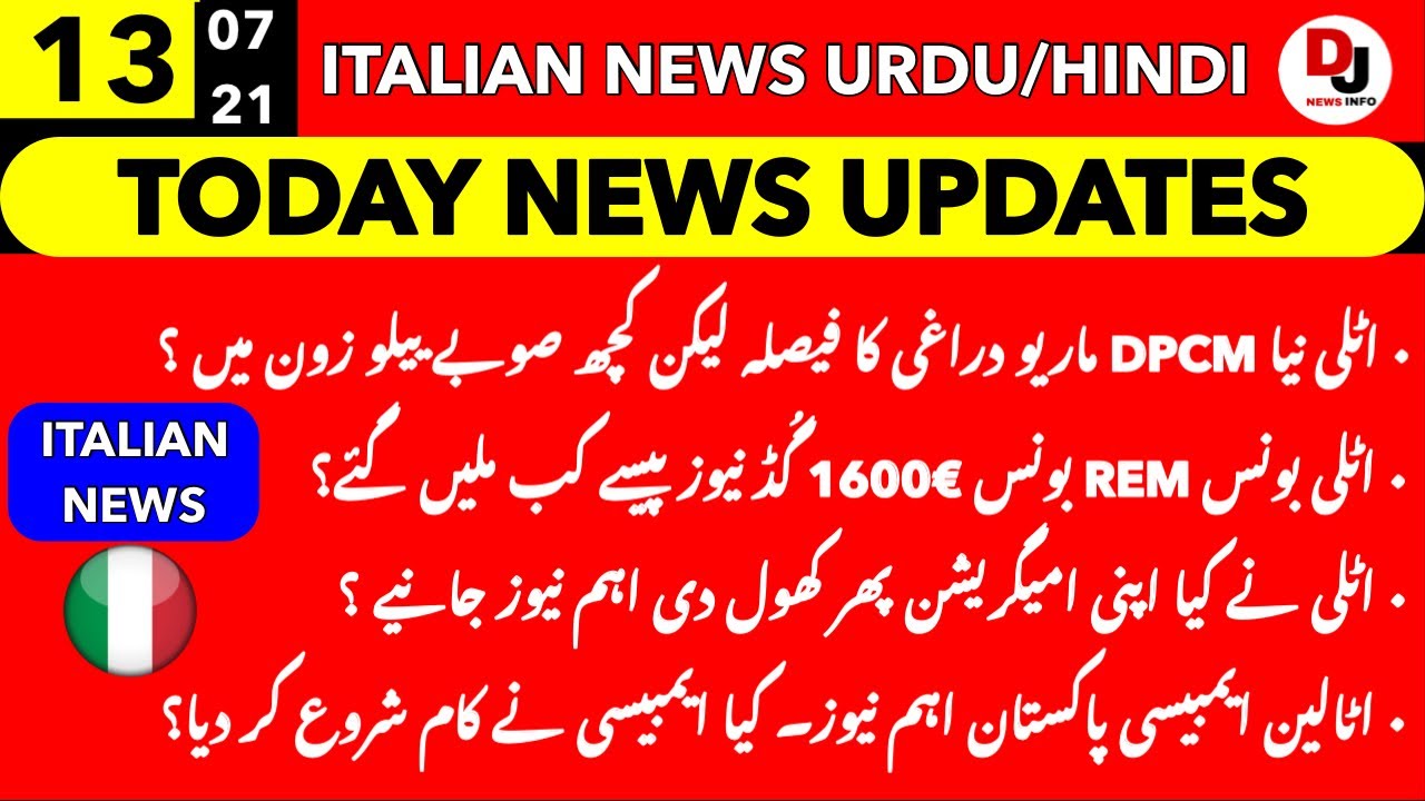 Italy New DPCM Bonus REM 1600€ Good News - Italian Immigration Open Again || Italian News Urdu/Hindi