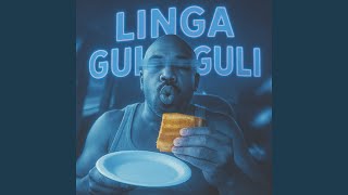 LINGA GULI GULI - Ashris, KAXCOTA