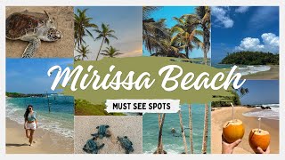 Mirissa Beach Sri Lanka  (Coconut Hill, Mandara Hotel, sea turtles & the best beaches)