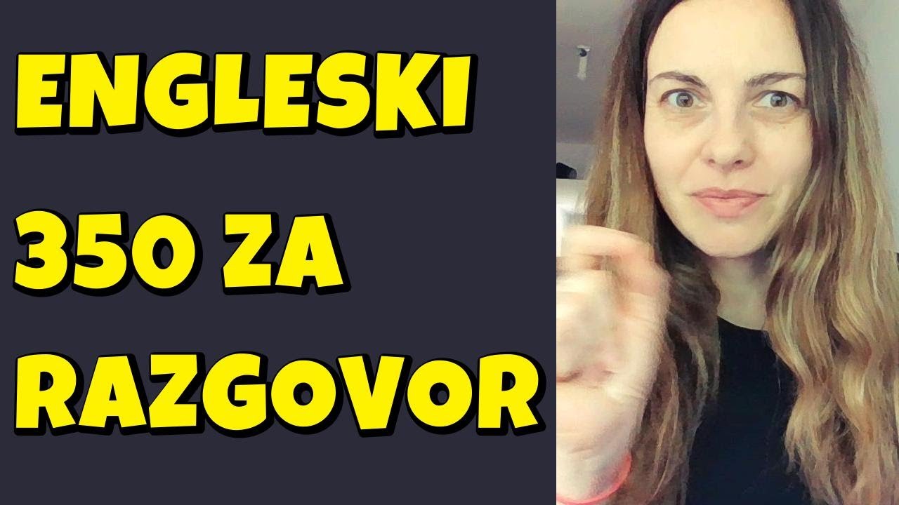 ENGLESKI - SAT VREMENA KONVERZACIJSKOG MATERIJALA - TEŽE I LAKŠE REČENICE ZA PREVOD