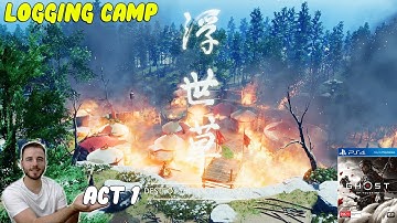Destroy the Logging Camp | GHOST OF TSUSHIMA | Act 1 | PS4 Pro (detorio)