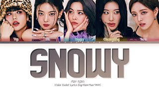 ITZY Snowy Lyrics (Color Coded Lyrics)