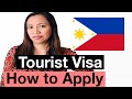 🇵🇭HOW TO APPLY FOR A PHILIPPINE TOURIST VISA | REQUIREMENTS AND TIPS