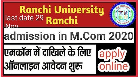 M.Com admission notice2020//Ranchi University//pg admission session 2020-2022//Ranchi University2020