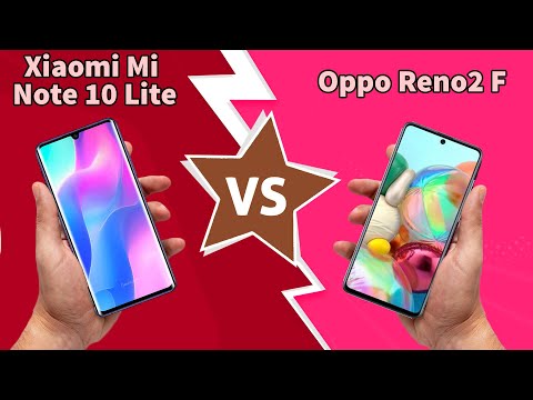 مقارنه بين Xiaomi Mi Note 10 Lite vs Oppo Reno 2F