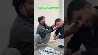 Every Street Magician