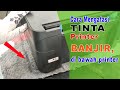Cara Mengatasi Tinta Printer Banjir di Bawah Printer