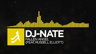 [Electro] - dj-Nate - Fallen Angel [feat. Russell Elliott] (Unreleased Collection EP)