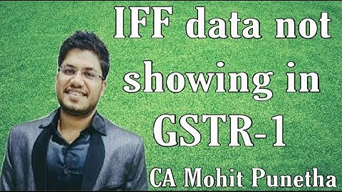 IFF data not showing in GSTR-1@TaxGupshup