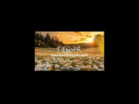 Tegar - Tissa Biani ft Sita Nursanti 