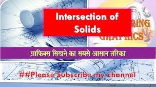 Intersection of solids - Engineering Graphics and Drawing...