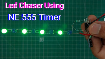 [NEW] LED Chaser Light Circuit Using NE 555 timer ic