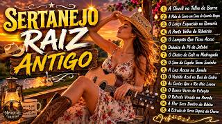 Modão Sertanejo Raiz 🎻🍂 15 Clássicos Inesquecíveis da Sofrência Sertaneja