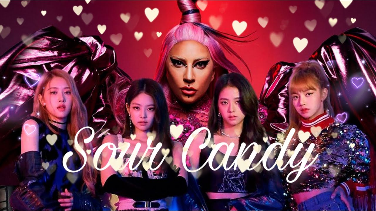 SOUR CANDY (Piano Sheet) Lady Gaga ft. Blackpink YouTube