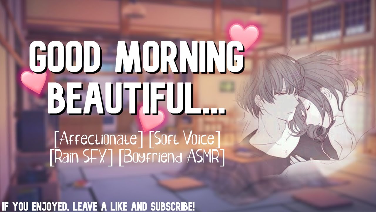 [ASMR] Waking Up With Your Boyfriend [M4F] [Affectionate] [Roleplay]
