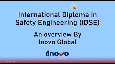 Intro to International Diploma in Safety Engineering (IDSE) by Inovo Global Safety