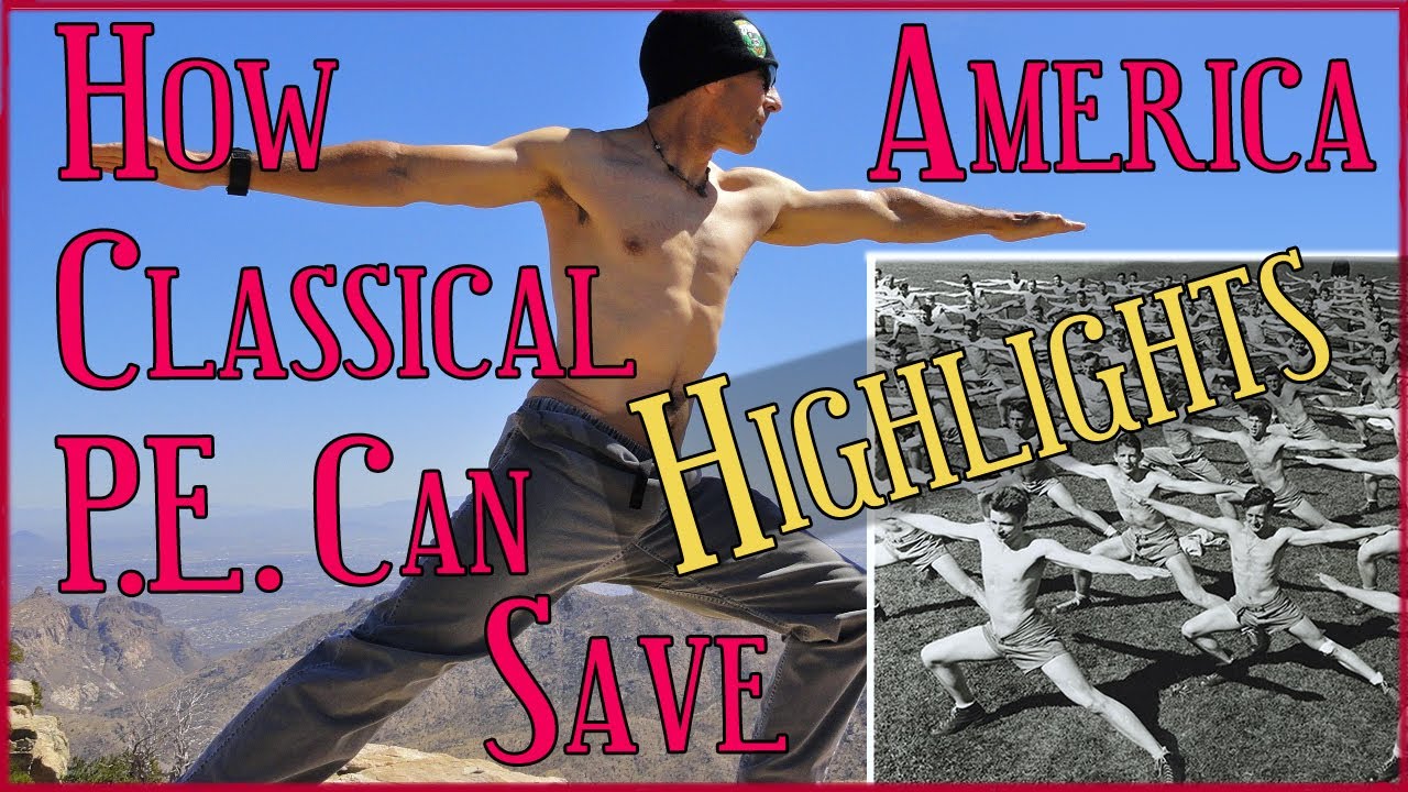Highlights: How Classical Physical Education can save America - Interview with Ron Jones