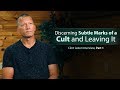 Discerning Subtle Marks of a Cult and Leaving It - Clint Leiter Interview (Part 1) Mp3 Song