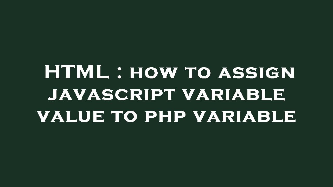 assign javascript array to php variable