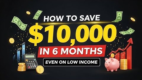 How to Save $10,000 in 6 Months (Even on Low Income)