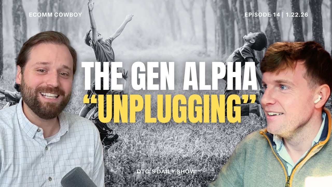 Gen Alpha's "Unplugging" | OpenAI Takes 4% of Your Sales | Dave Stickland Joins (1.23.26)