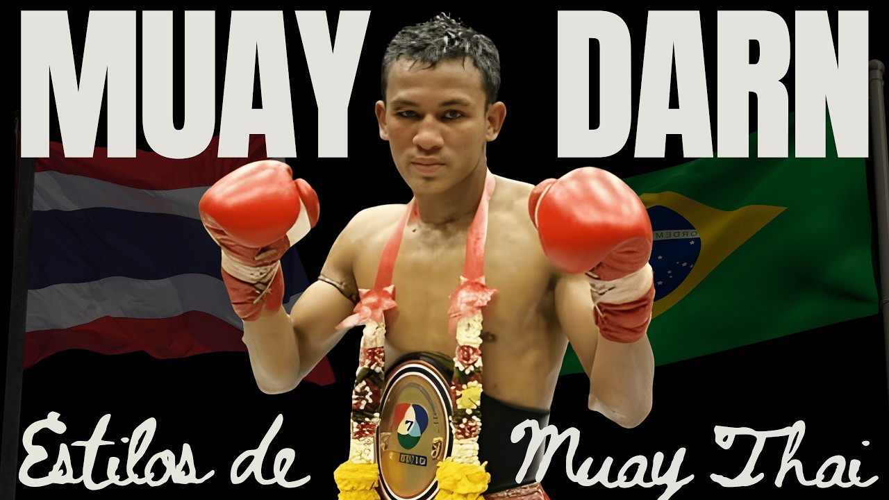 Estilos de Muay Thai - Muay Darn