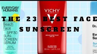 The 23 best face sunscreen by 5 plus 9 views 3 years ago 2 minutes, 6 seconds