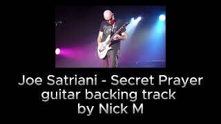 Joe Satriani Secret Prayer guitar backing track by Nick M