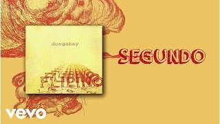 Video voorbeeld van "Dong Abay - Segundo (lyric video)"