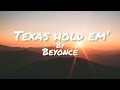 Texas hold em’-Beyoncé(clean-lyrics)