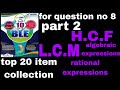 Simplify, factorization ,h.c.f ,l.c.m ,rational expressions, class 8 , imp for ble ( part 2 )