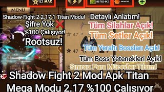 Shadow Fight 2 Mod Apk 2.17.1 Titan Mega Modu! Bütün Silahlar Setler ve Boss Yetenekleri Açık!