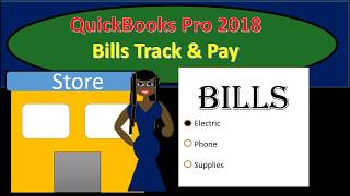 QuickBooks Pro 2018 Bills Track & Pay -  New version