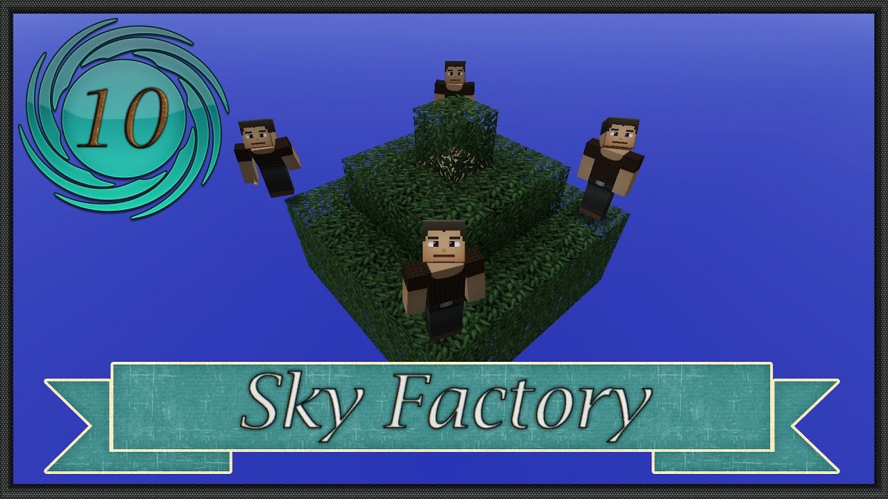 Minecraft Sky Factory [Серия 10] 